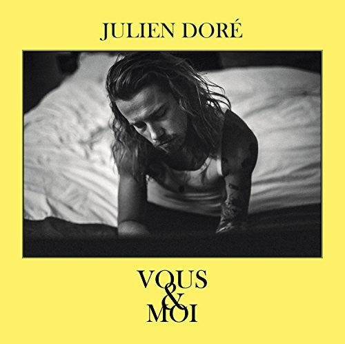 Dore, Julien: Vous & Moi