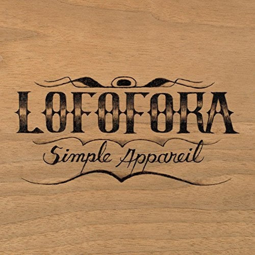 Lofofora: Simple Appareil