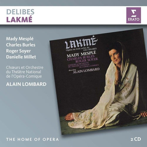 Lombard, Alain: Delibes: Lakme