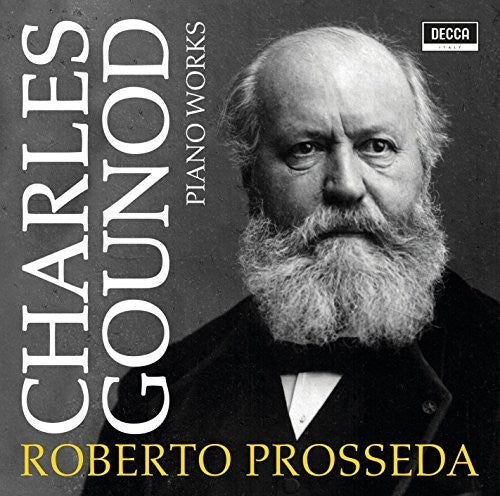 Gounod / Prosseda, Roberto: Gounod: Piano Works