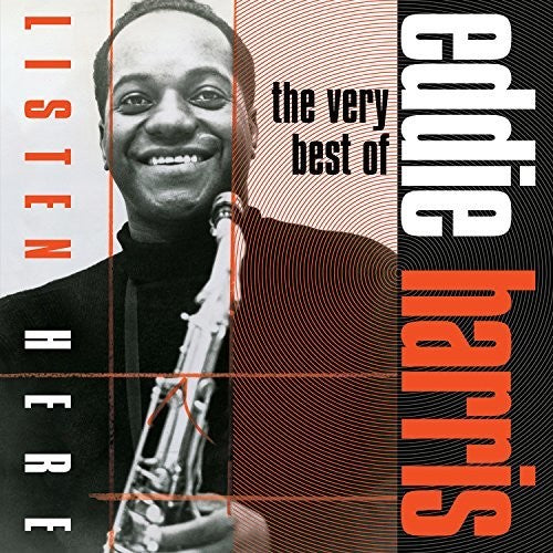 Harris, Eddie: Listen Here: The Very Best of Eddie Harris