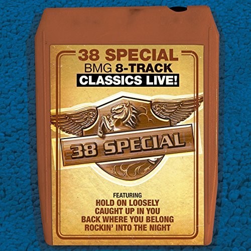 38 Special: Bmg 8-track Classics Live