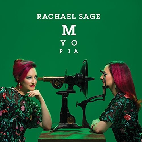 Sage, Rachael: Myopia