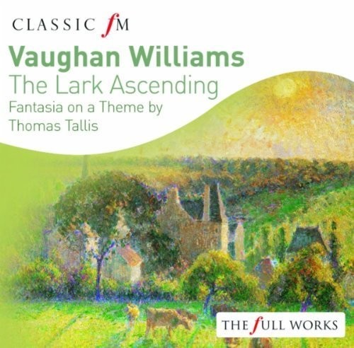 Vaughan Williams / Benedetti, Nicola: Vaughan Williams: The Lark Ascending