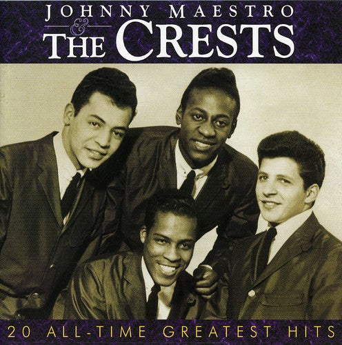 Maestro, Johnny / Crests: 20 All-Time Greatest Hits