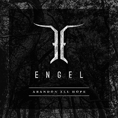 Engel: Abandon All Hope