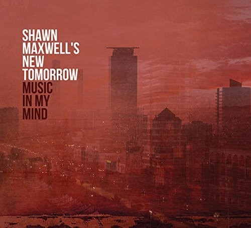 Maxwell, Shawn: Music In My Mind