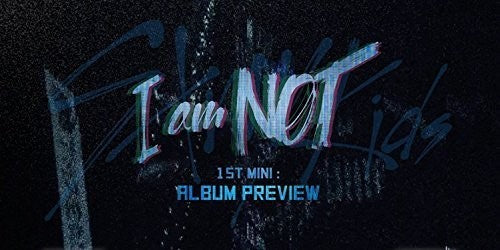 Stray Kids: I Am Not