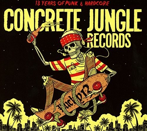 Concrete Jungle Records - Lucky 13 / Various: Concrete Jungle Records - Lucky 13