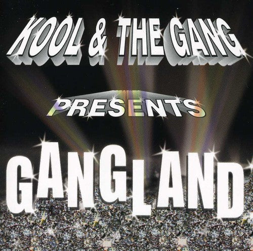 Kool & the Gang: Gangland