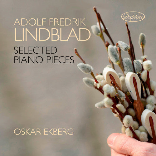 Lindblad / Ekberg: Selected Piano Pieces