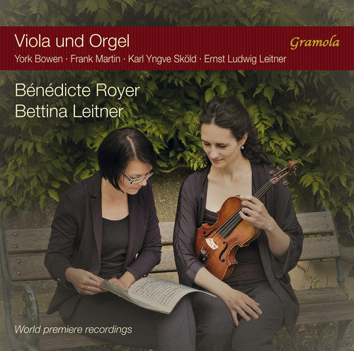 Bowen / Royer / Leitner: Viola & Organ