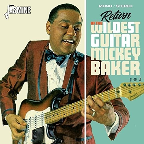 Baker, Micky: Return Of The Wildest Guitar