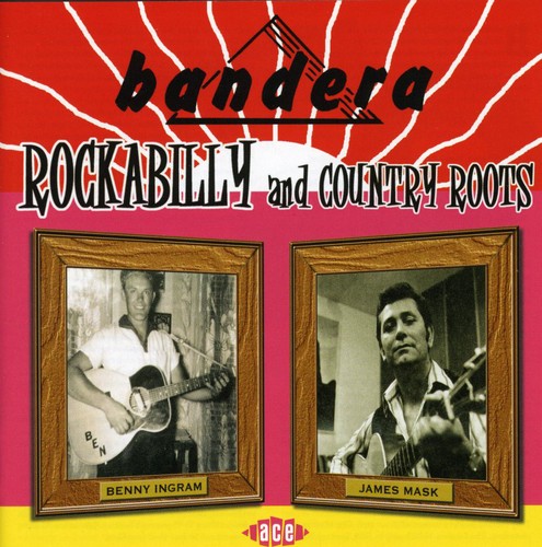 Bandera Rockabilly & Country Roots / Various: Bandera Rockabilly and Country Roots