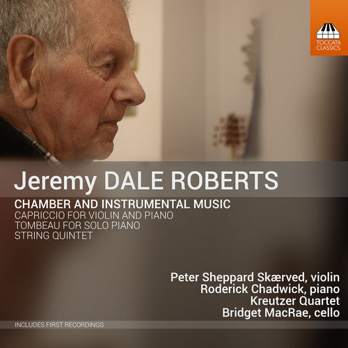 Roberts / Chadwick / Macrae: Chamber & Instrumental Music