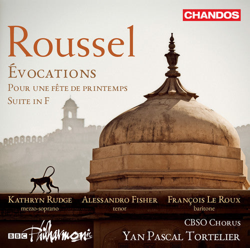 Roussel / Rudge / Fisher: Evocations / Pour Une Fete de Printemps