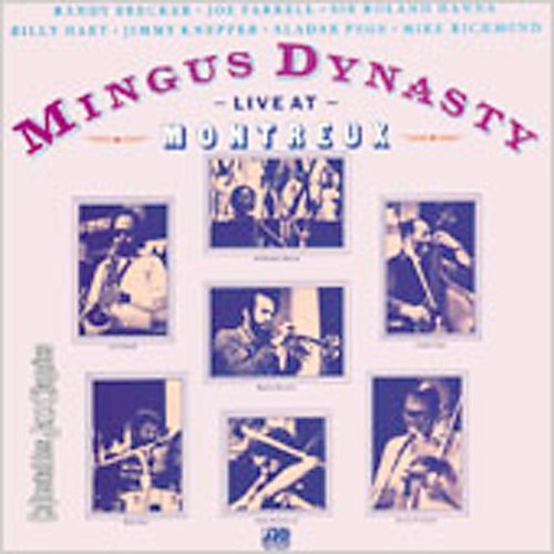 Mingus Dynasty: Live at Montreux