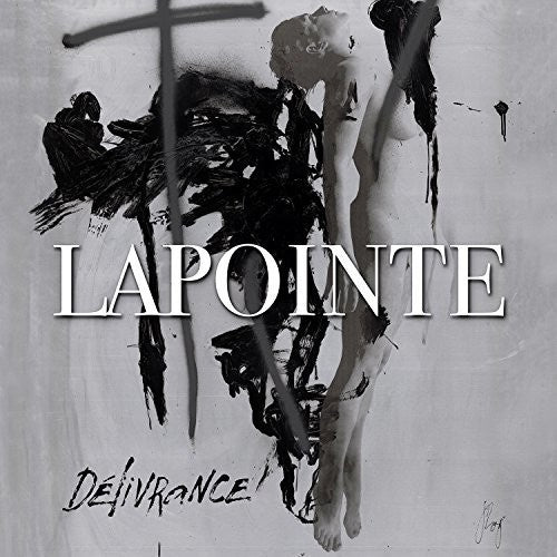 Lapointe, Eric: Delivrance