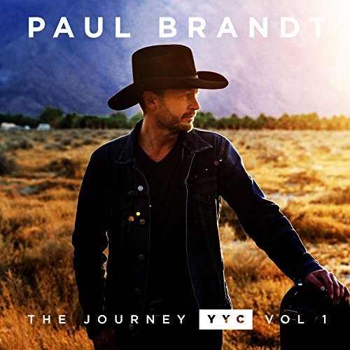 Brandt, Paul: Journey YYC: Vol 1