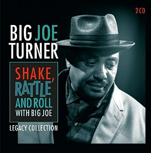 Turner, Big Joe: Shake Rattle & Roll