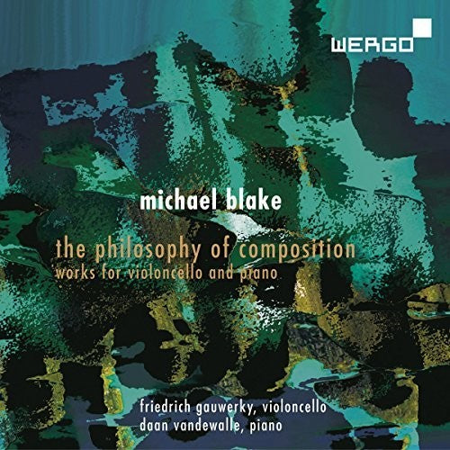 Blake / Gauwerky / Vandewalle: Philosophy of Composition