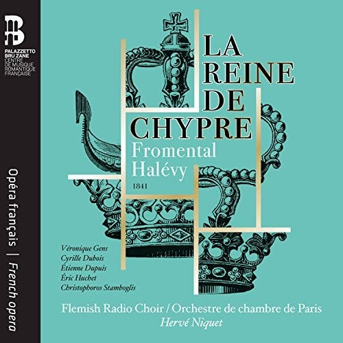 Halevy: Reine de Chypre