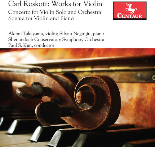 Roskott / Takayama / Negrutiu: Works for Violin