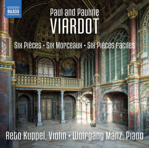 Viardot / Kuppel / Manz: Complete Violin Works Music 2