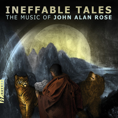 Rose / Moravian Philharmonic Orch: Ineffable Tales