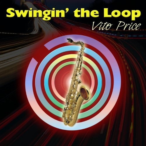 Price, Vito: Swingin The Loop