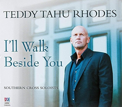 Rhodes, Teddy Tahu: I'll Walk Beside You