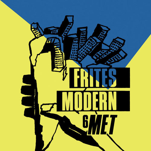 Frites Modern: 6 Met