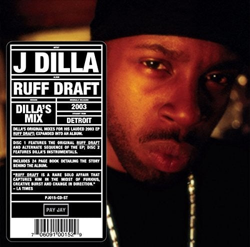 J Dilla: Ruff Draft: Dilla's Mix