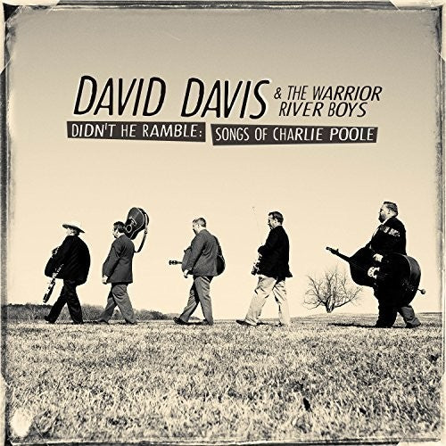 Davis, David & Warrior River Boys: Didn't He Ramble: Songs Of Charlie Poole