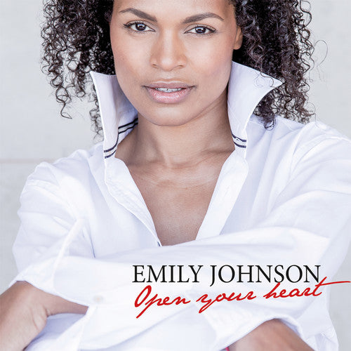 Johnson, Emily: Open Your Heart