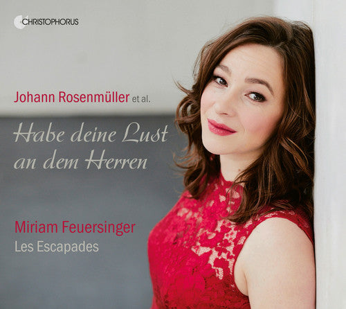 Feuersinger: Habe Deine Lust An Dem Herren / Sacred Concertos