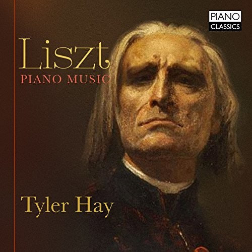 Liszt / Hay: Piano Music