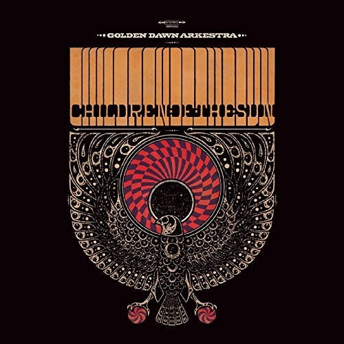 Golden Dawn Arkestra: Children Of The Sun