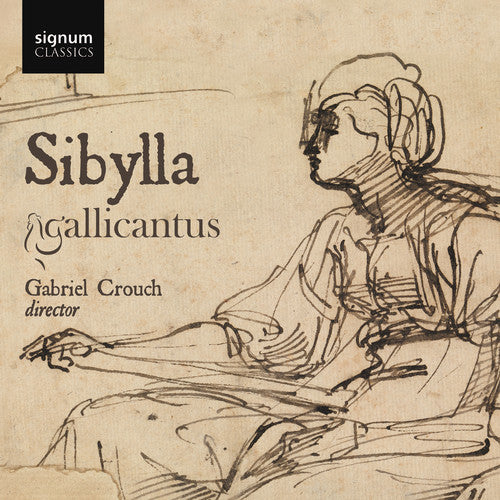 Bingen / Gallicantus: Sibylla