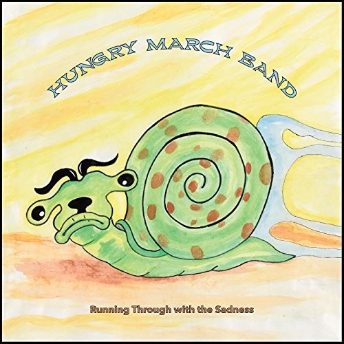 Hungry March Band: Running Through With The Sadness