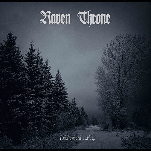 Raven Throne: I Miortvym Snicca Zolak