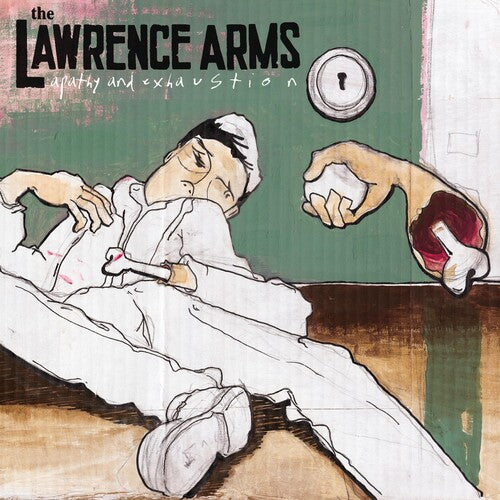 Lawrence Arms: Apathy and Exhaustion