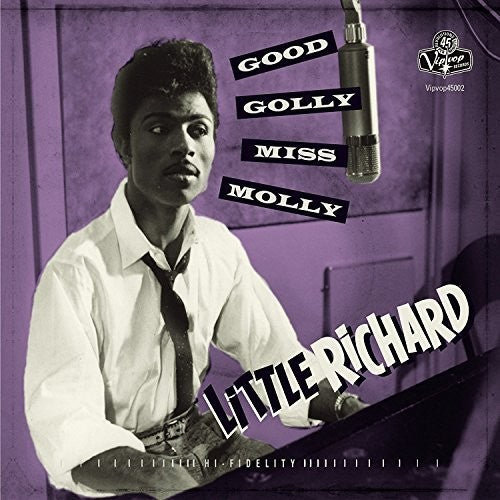 Little Richard: Good Golly Miss Molly