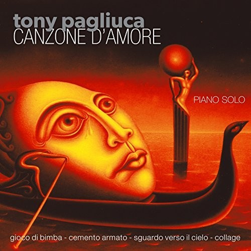 Pagliuca, Tony: Canzoni D'Amore