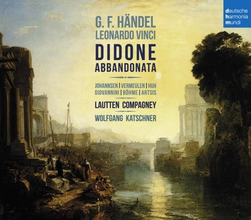 Handel / Vinci / Katschner, Wolfgang / Lautten: Leonardo Vinci & G.F. Handel: Didone Abbandonata