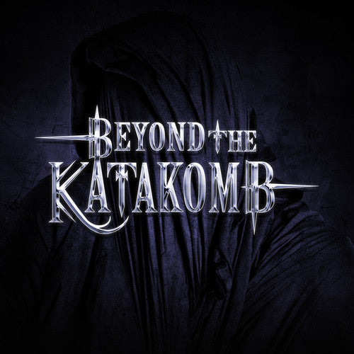 Beyond the Katakomb: Beyond The Katakomb