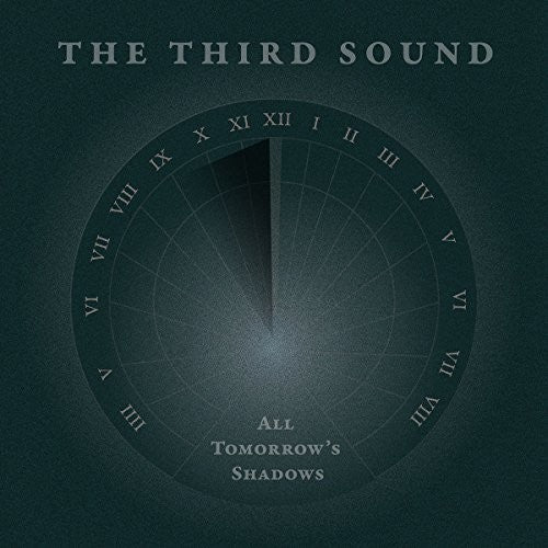 Third Sound: All Tomorrow's Shadows