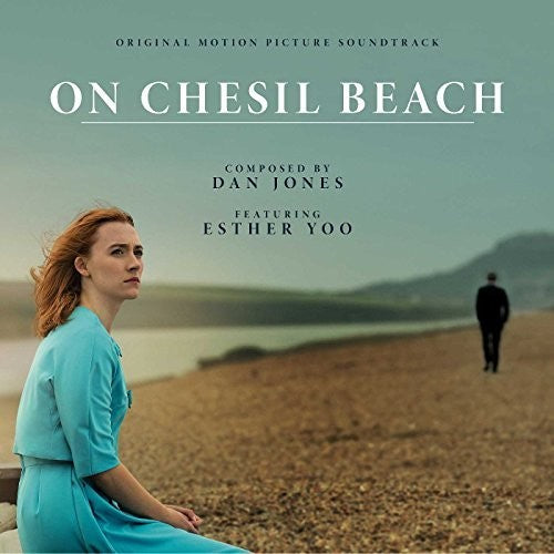 Jones, Dan / Yoo, Esther: On Chesil Beach (Original Soundtrack)