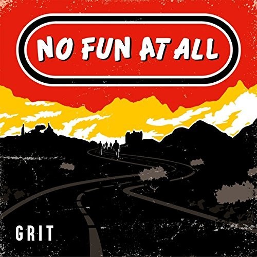 No Fun at All: Grit