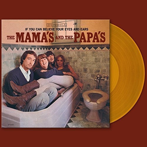 Mamas & Papas: If You Can Believe Your Eyes And Ears